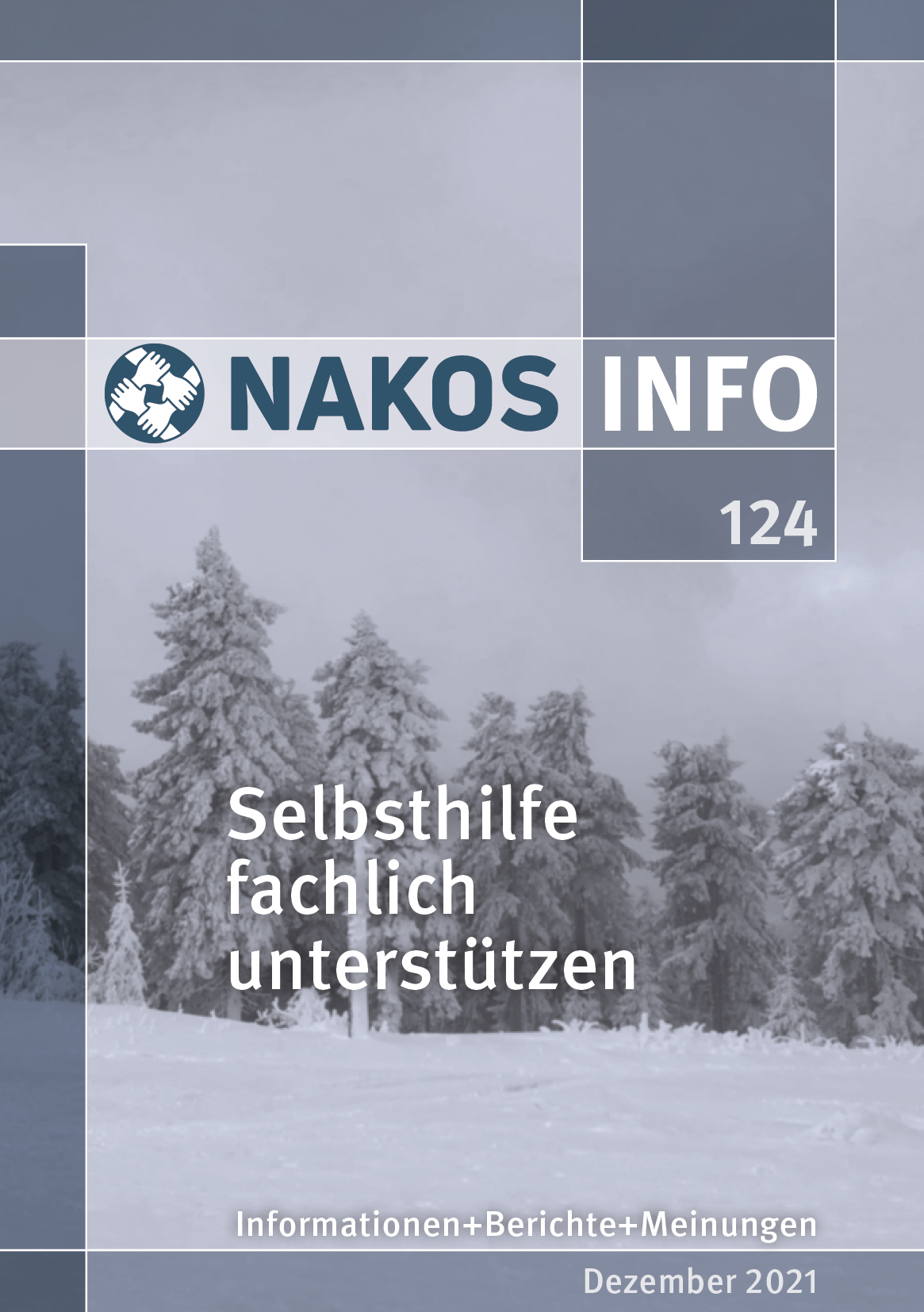 NAKOS INFO 124: Selbsthilfe fachlich unterstützen